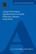 Using Informative Assessments towards Effective Literacy Instruction