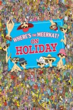 Where's The Meerkat? On Holiday