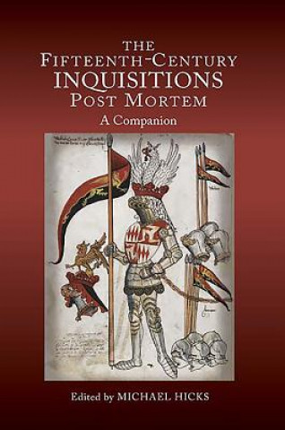 Fifteenth-Century Inquisitions Post Mortem