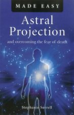 Astral Projection Made Easy