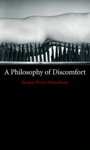 Philosophy of Discomfort