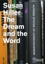 Susan Hiller: The Dream and the Word