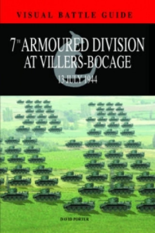 7th Armoured Division at Villers-Bocage