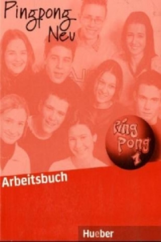 Pingpong neu 1. Arbeitsbuch