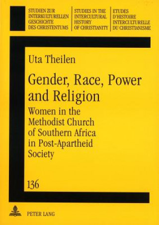 Gender, Race, Power and Religion