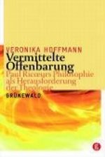 Vermittelte Offenbarung Paul Ricoeurs