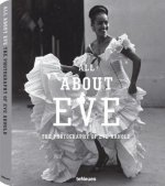 Eve Arnold, All About Eve