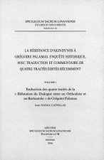 Resistance D'Akindynos a Gregoire Palamas. Enquete Historiqu