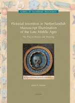 Pictorial Invention in Netherlandish Manuscript Illumination