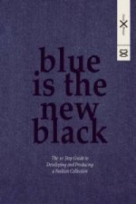 Blue is the New Black