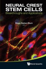 Neural Crest Stem Cells: Breakthroughs And Applications