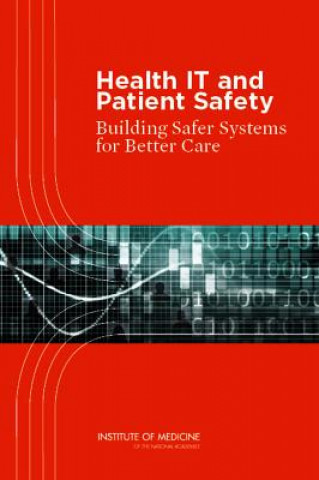 Health IT and Patient Safety