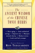 Ancient Wisdom of the Chinese Tonic Herbs