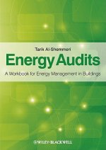 Energy Audits - A Workbook for Energy Management in Buildings