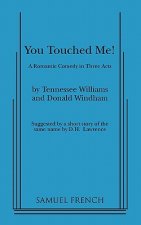 YOU TOUCHED ME