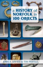 History of Norfolk in 100 Objects