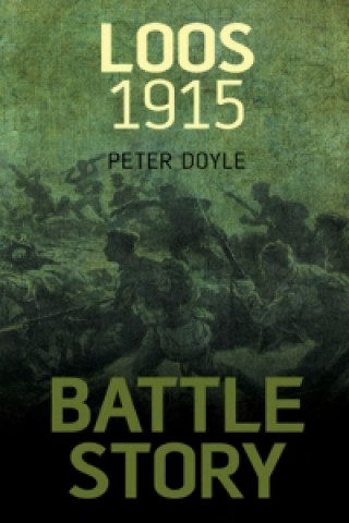 Battle Story: Loos 1915