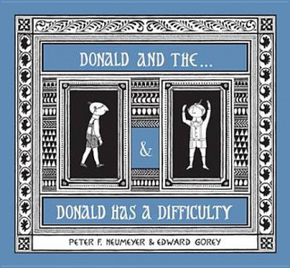 Donald Boxed Set Donald and the... & Donald Has a Difficulty