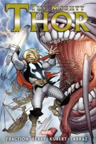 Mighty Thor By Matt Fraction - Vol. 2