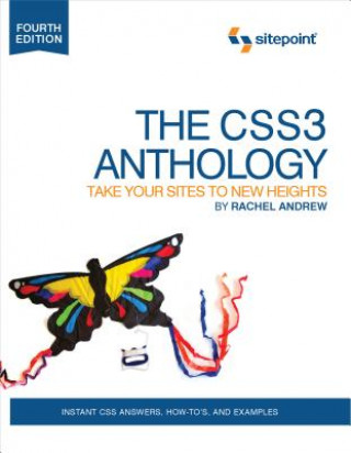 CSS3 Anthology - Take Your Sites to New Heights 4e