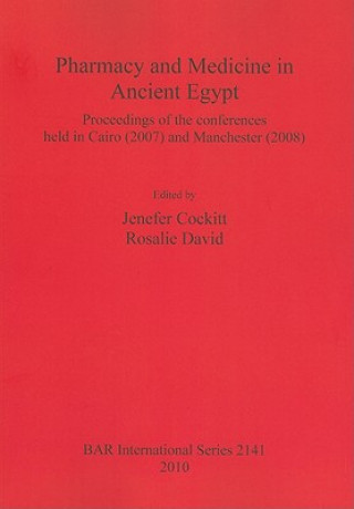 Pharmacy and Medicine in Ancient Egypt