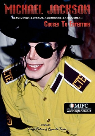 Michael Jackson - Chosen to Entertain (Edizione Italiana)