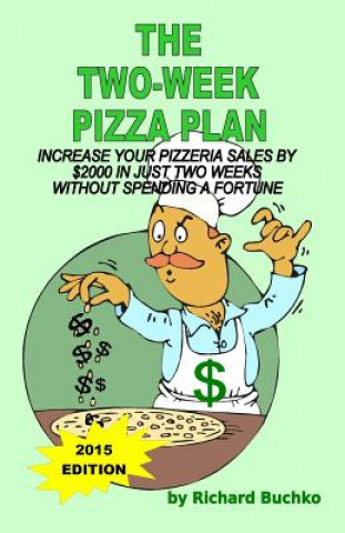 Two-Week Pizza Plan