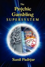 Psychic Gambling Supersystem