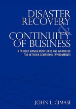 Disaster Recovery & Continuity of Business