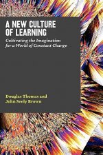 New Culture of Learning