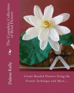 Complete Collection of Bead Flowers