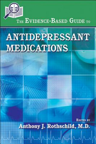 Evidence-Based Guide to Antidepressant Medications