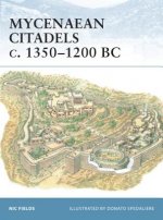 Mycenaean Citadels c. 1350-1200 BC