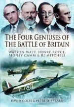 Four Geniuses of the Battle of Britain
