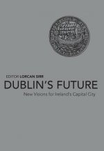 Dublin's Future?
