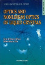 Optics And Nonlinear Optics Of Liquid Crystals