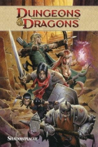 Dungeons & Dragons Volume 1: Shadowplague TP
