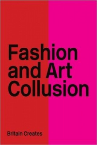 Fashion and Art Collusion