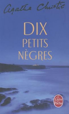 Dix Petits Negres