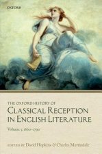 Oxford History of Classical Reception in English Literature