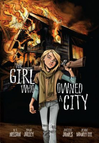 Girl Who Owned a City Graphic Novel