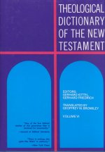 Theological Dictionary of the New Testament