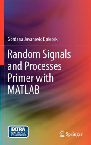 Random Signals and Processes Primer with MATLAB