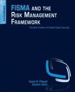 FISMA and the Risk Management Framework