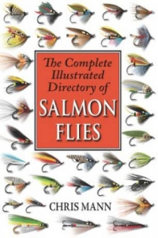 Complete Illustrated Directory of Salmon Flies