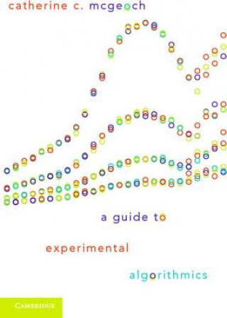 Guide to Experimental Algorithmics