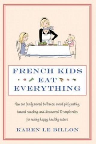 French Kids Eat Everything