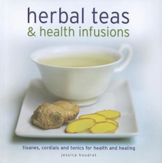 Herbal Teas and Health Infusions