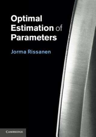Optimal Estimation of Parameters