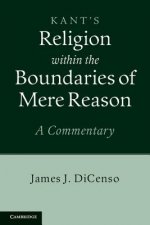Kant: Religion within the Boundaries of Mere Reason